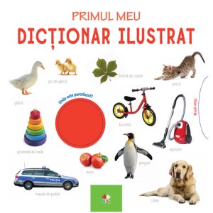 Carte Editura Litera, Primul meu dictionar ilustrat, Bebe Invata
