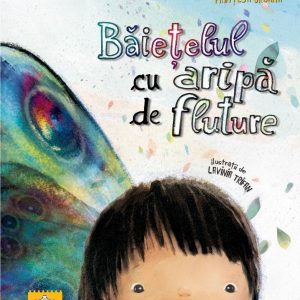 Carte Baietelul cu aripa de fluture, Editura DPH