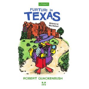 Carte Editura Pandora M, Furturi in Texas (seria Misterele lui Miss Mallard), Robert Quackenbush
