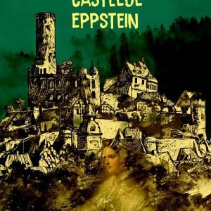Castelul Eppstein, Alexandre Dumas