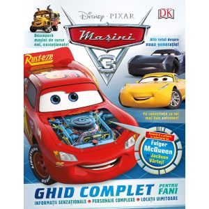 Disney Masini 3. Ghid complet pentru fani