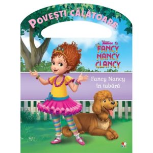 Carte Editura Litera, Fancy Nancy in tabara, Povesti calatoare