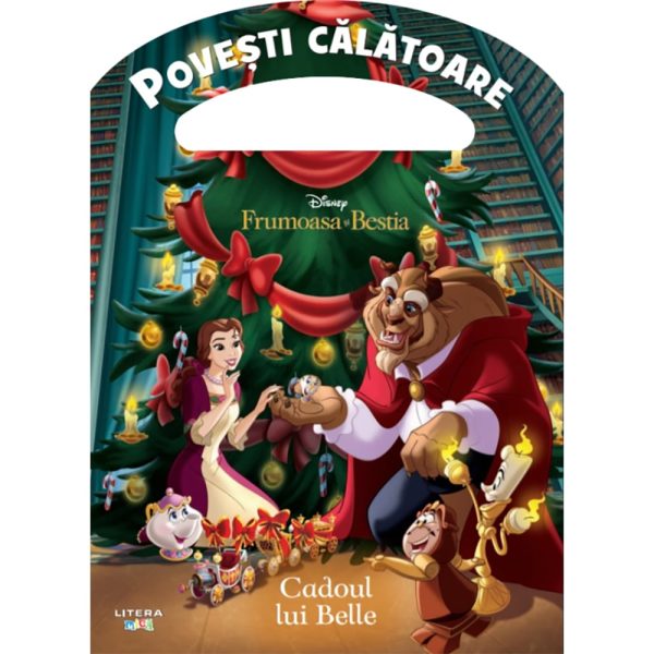 Carte Editura Litera, Disney, Frumoasa si Bestia. Cadoul lui Belle