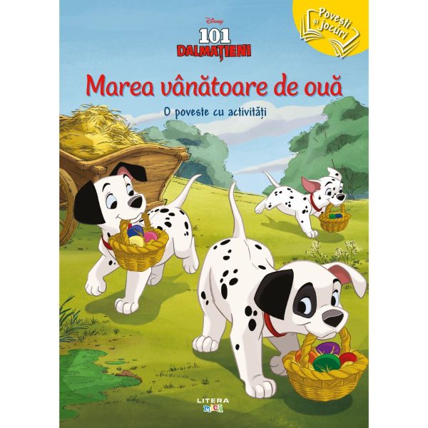 Disney, 101 Dalmatieni. Marea vanatoare de oua