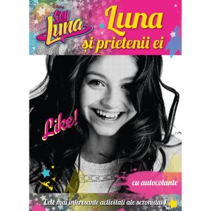 Disney, Soy Luna. Luna si prietenii ei
