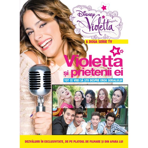 Disney Violetta. Violetta si prietenii ei