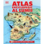 Atlas enciclopedic al lumii, Lumea cum nu ai mai vazut-o pana acum