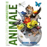 Enciclopedia Cunoasterii. Animale