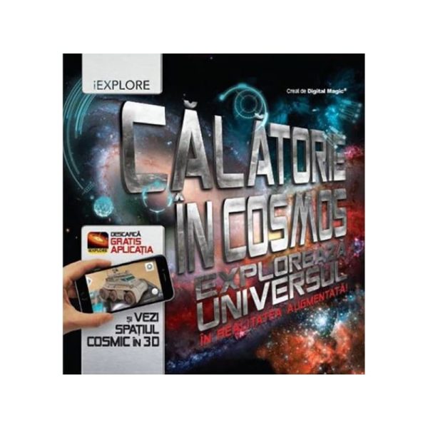 Carte editura Litera, Calatorie In Cosmos. Exploreaza universul in realitatea augmentata