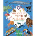 Carte Editura Litera, Miracolul vietii pe Pamant. Povestea evolutiei