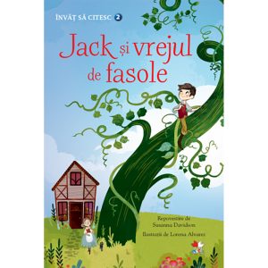Carte Editura Litera, Invat sa citesc. Jack si vrejul de fasole, nivelul 2