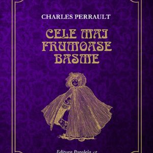 Cele mai frumoase basme, Charles Perrault