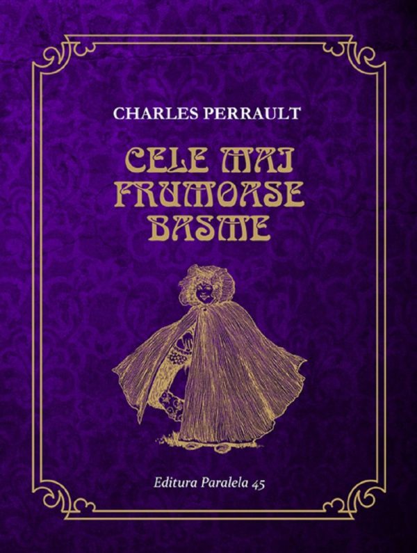 Cele mai frumoase basme, Charles Perrault