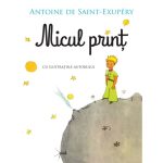 Carte Editura Litera, Micul print, Antoine de Saint-Exupery