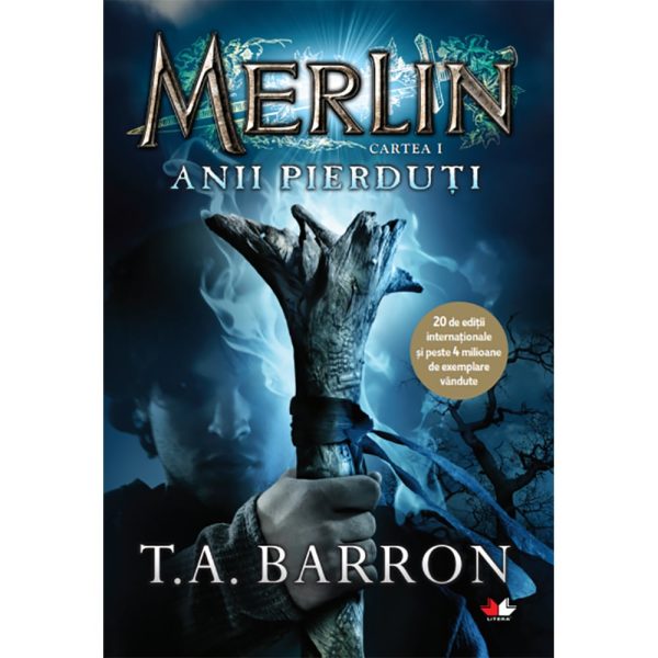 Carte Editura Litera, Merlin. Anii pierduti. T.a. Barron. Cartea I