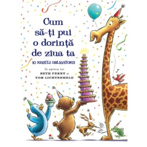 Carte Editura Litera, Cum sa-ti pui o dorinta de ziua ta, Beth Ferry