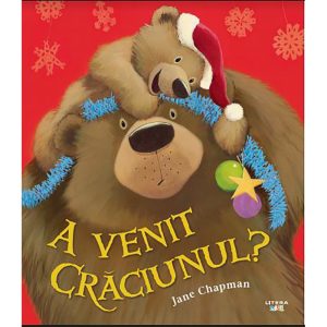 Carte Editura Litera, A venit Craciunul? Jane Chapman