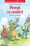Povesti cu cavaleri. Carte cu pictograme, nivelul 1