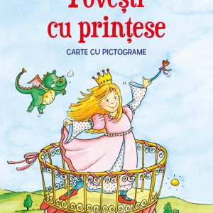 Povesti cu printese. Carte cu pictograme, nivelul 1