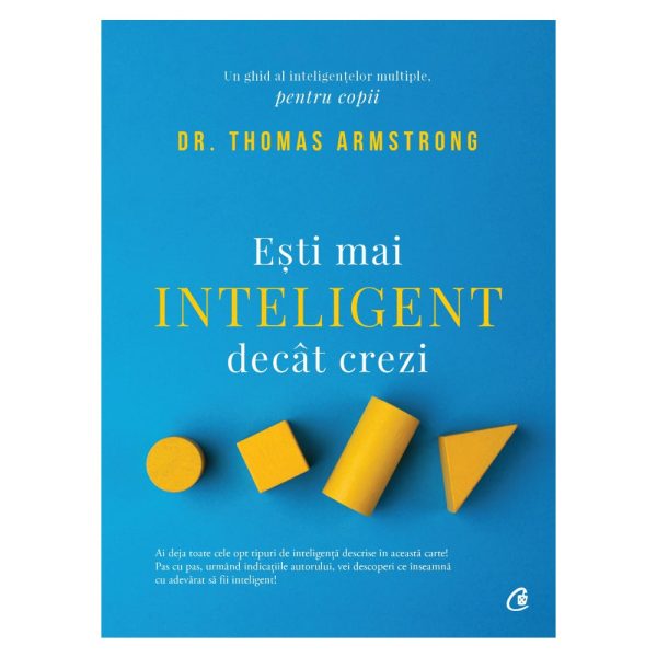 Esti mai inteligent decat crezi Editia II, Dr. Thomas Armstrong