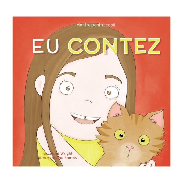 Eu contez - Mantre pentru copii II, Laurie Wright