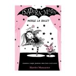 Isadora Moon merge la balet Editia II, Harriet Muncaster