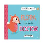 Flora, Ursi si Bursi 3, Flora merge la doctor, Rowena Blyth