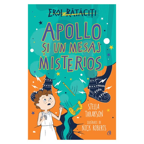 Eroi rataciti, Apollo si un mesaj misterios, Stella Tarakson