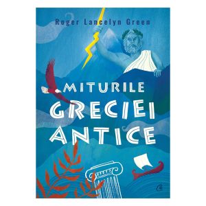 Miturile greciei antice, Roger Lancelyn Green