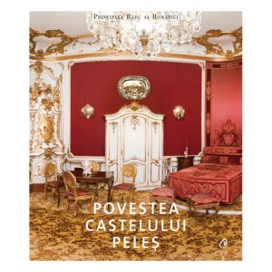 Povestea Castelului Peles, A.S.R. Principele Radu