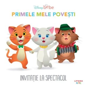 Disney Baby - Primele mele povesti, Invitatie la spectacol