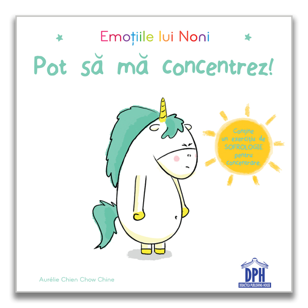 Emotiile lui Noni - Pot sa ma concentrez, Aurelie Chien Chow Chine
