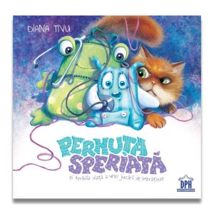 Pernuta speriata si teribila viata a unei jucarii de imbratisat, Diana Tivu