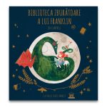 Biblioteca zburatoare a lui Franklin, Jen Campbell