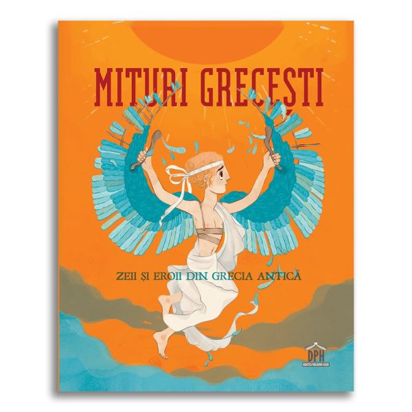 Carte Editura DPH, Mituri grecesti, zeii si eroii din Grecia Antica, Federica Bernardo