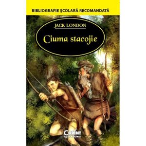 Carte Editura Corint, Ciuma stacojie, Jack London
