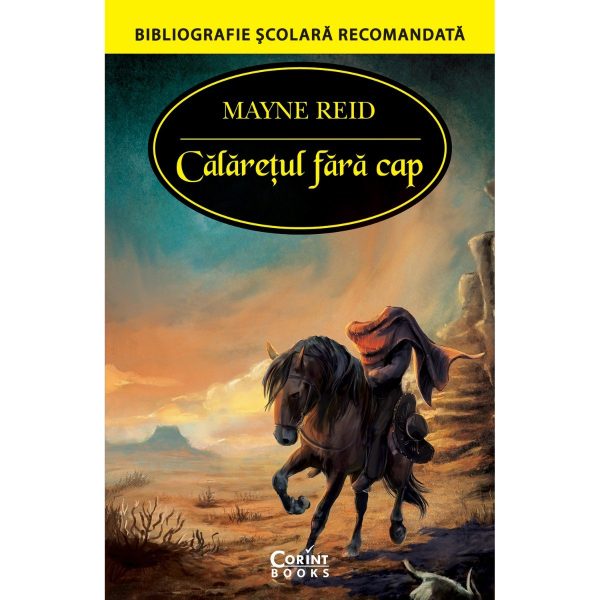 Carte Editura Corint, Calaretul fara cap, Mayne Reid