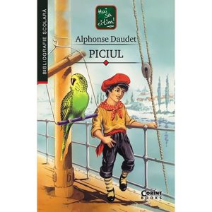 Carte Editura Corint, Piciul, Alphonse Daudet