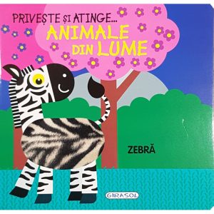 Carte Editura Girasol, Priveste si atinge, Animale din lume