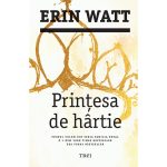 Printesa de hartie, Erin Watt