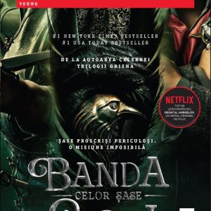 Banda celor sase ciori, Leigh Bardugo