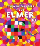 Ziua de nastere a lui Elmer, David Mckee