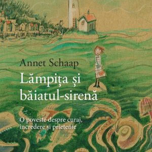Lampita si baiatul-sirena, Annet Schaap