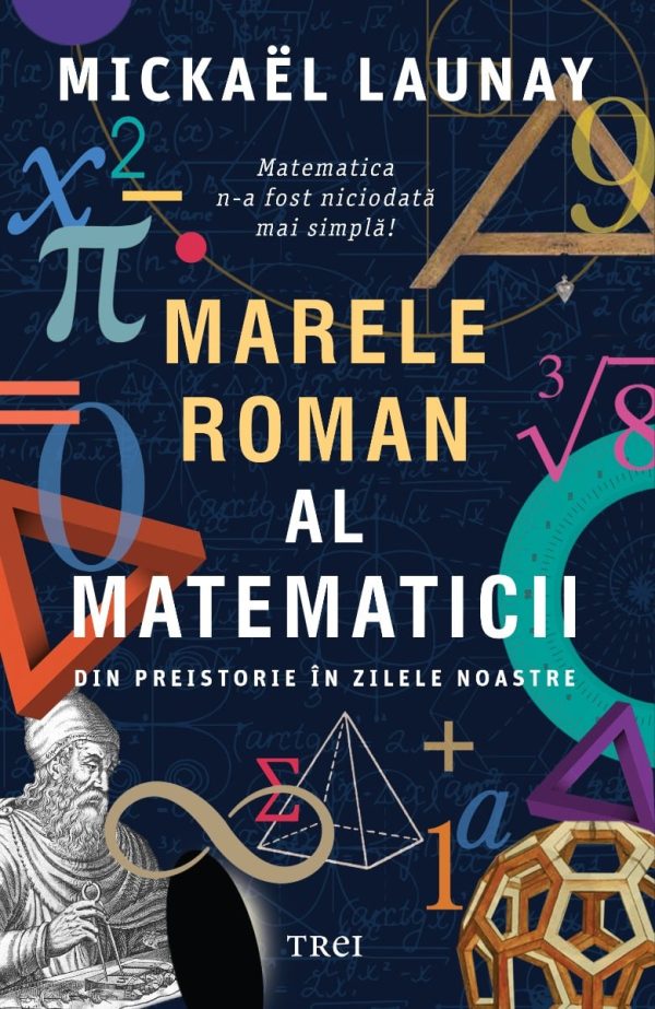 Marele roman al matematicii, Mickael Launay