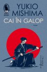 Cai in galop, Yukio Mishima