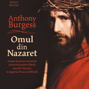Omul din Nazaret, Anthony Burgess