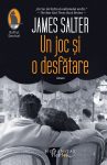 Un joc si o desfatare, James Salter