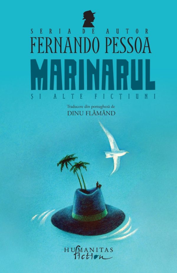 Marinarul si alte fictiuni, Fernando Pessoa