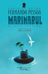 Marinarul si alte fictiuni, Fernando Pessoa