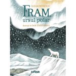 Fram, ursul polar, Cezar Petrescu